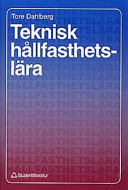 Teknisk hållfasthetslära: Lösningar; Tore Dahlberg; 1997