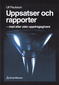 Uppsatser och rapporter; Ulf Paulsson; 1999