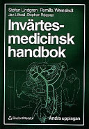 Invärtesmedicinsk handbok; Stephan Rössner, Stefan Lindgren, Jan Lötvall, Pernilla Wernstedt; 1998