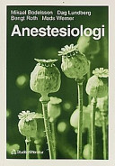 Anestesiologi; Mikael Bodelsson; 1998