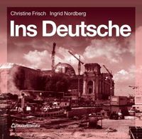 Ins Deutsche; Ingrid Nordberg, Christine Farhan; 1998