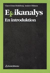 Epikanalys - en introduktion; Claes-Göran Holmberg, Anders Ohlsson; 1999