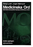 Medicinska Ord; B Lundh, J Malmquist; 1998