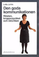 Den goda kommunikationen; Lotta Juhlin; 1999