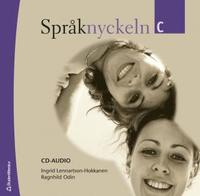 Språknyckeln C - cd-audio; Ingrid Lennartson-Hokkanen, Ragnhild Odin; 2009