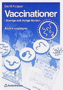 Vaccinationer; Bertil Kaijser; 1999