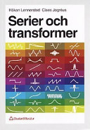 Serier och transformer; Håkan Lennerstad; 1999