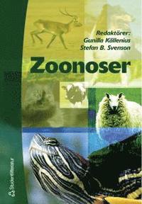 Zoonoser; Gunilla Källenius, Stefan B Svenson; 2001