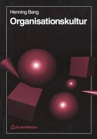 Organisationskultur; Henning Bang; 1999