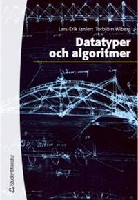Datatyper och algoritmer; Lars-Erik Janlert, Torbjörn Wiberg; 2000