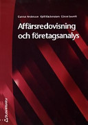 Affärsredovisning och företagsanalys - textbok; Gunnar Andersson; 2000