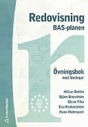 Redovisning BAS-planen; Håkan Bohlin, Björn Brorström, Glenn Fihn, Hans Malmquist, Eva Hedenström; 2000