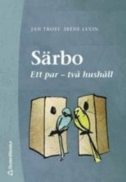Särbo; J Trost, I Levin; 2000
