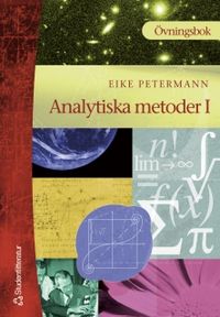 Analytiska metoder I Övningsbok; Eike Petermann; 2000