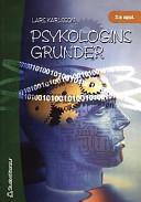 Psykologins grunder; Lars Karlsson; 2001