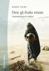 Den globala resan; Knud Vilby, Guttorm Fløistad, Knut Kjeldstadli, David O'Gorman; 2001