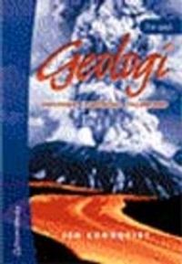 Geologi : processer - utveckling - tillämpning; Jan Lundqvist; 2006