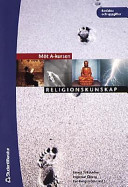 Möt A-kursen i Religionskunskap - elevbok; Bengt Tollstadius; 2001