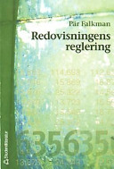 Redovisningens reglering; Pär Falkman; 2001