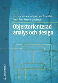 Objektorienterad analys och design; Lars Mathiassen, Andreas Munk-Madsen, Peter Axel Nielsen, Jan Stage; 2001