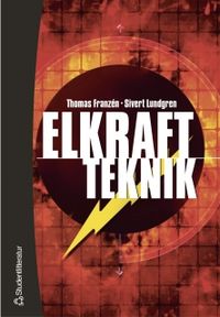 Elkraftteknik; Thomas Franzén, Sivert Lundgren; 2002