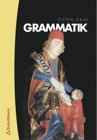 Grammatik; Östen Dahl; 2003