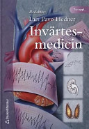 Invärtesmedicin; Pavo Hedner, Heidi Grill-Wikell; 2003