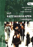 Nya Rättskunskapen i vardagen; Anders Kjellström; 2001