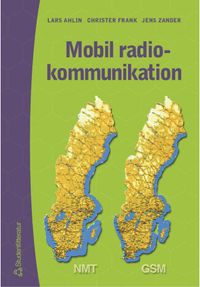 Mobil radiokommunikation; Lars Ahlin; 2001