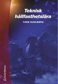 Teknisk hållfasthetslära; Tore Dahlberg; 2001