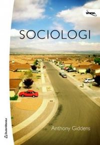Sociologi; Anthony Giddens; 2007