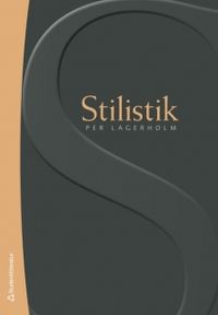 Stilistik; Per Lagerholm; 2008