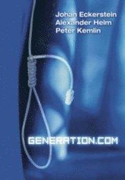 Generation.com; J Eckerstein, A Helm, P Kemlin; 2002