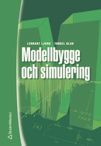 Modellbygge och simulering; Lennart Ljung, Torkel Glad; 2003