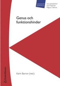 Genus och funktionshinder; Karin Barron; 2004