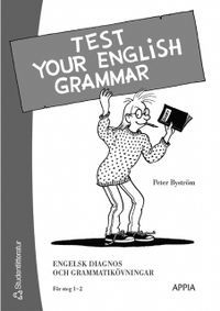 Test Your English Grammar (10-pack); Peter Byström; 2002