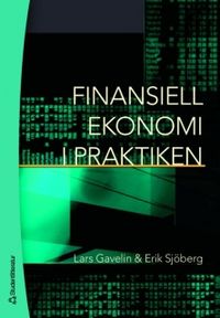 Finansiell ekonomi i praktiken; Lars Gavelin, Erik Sjöberg; 2007