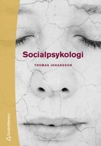 Socialpsykologi; Thomas Johansson; 2004