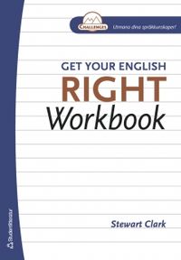 Get Your English Right : workbook; Stewart Clark; 2006