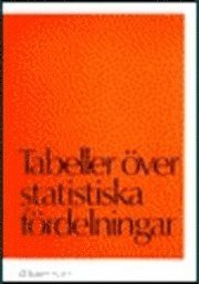 Tabeller över statistiska fördelningar; Gunnar Blom; 1993