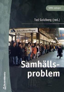 Samhällsproblem; Ted Goldberg; 2005