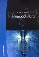 Tillämpad ellära; Arne Sikö; 2004