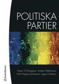 Politiska partier; Gissur O´ Erlingsson, Anders Håkansson, Karl Magnus Johansson, Ingvar Mattson; 2005