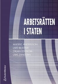 Arbetsrätten i staten; Anderz Andersson; 2004