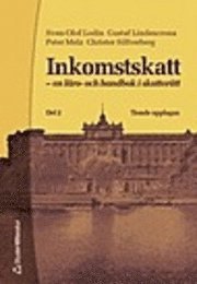 Inkomstskatt : en läro- och handbok i skatterätt. D. 2; Sven-Olof Lodin; 2005