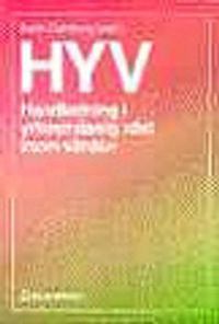 HYV - Handledning i yrkesmässig växt inom vården; Karin Dahlberg; 1998