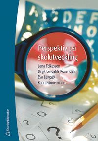 Perspektiv på skolutveckling; Lena Folkesson; 2004