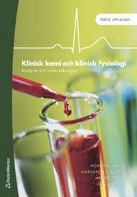 Klinisk kemi och klinisk fysiologi; Agneta Bjuväng; 2006