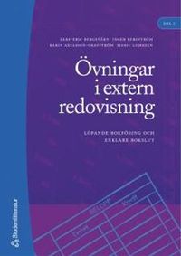Övningar i extern redovisning. D. 1, Löpande bokföring och enklare bokslut; Lars-Erik Bergevärn; 2005