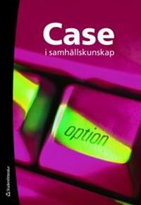 Case i samhällskunskap - 10-pack; Michael Allard; 2008